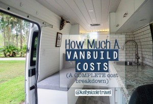 Complete COST Breakdown of our VanBuild – Kelly Nicole Travel